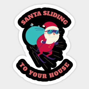 Santa Sliding to your House Sticker